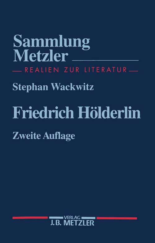 Book cover of Friedrich Hölderlin (2. Aufl. 1997) (Sammlung Metzler)