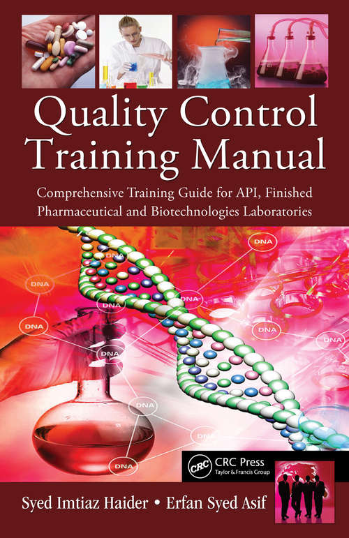 Book cover of Quality Control Training Manual: Comprehensive Training Guide for API, Finished Pharmaceutical and Biotechnologies Laboratories