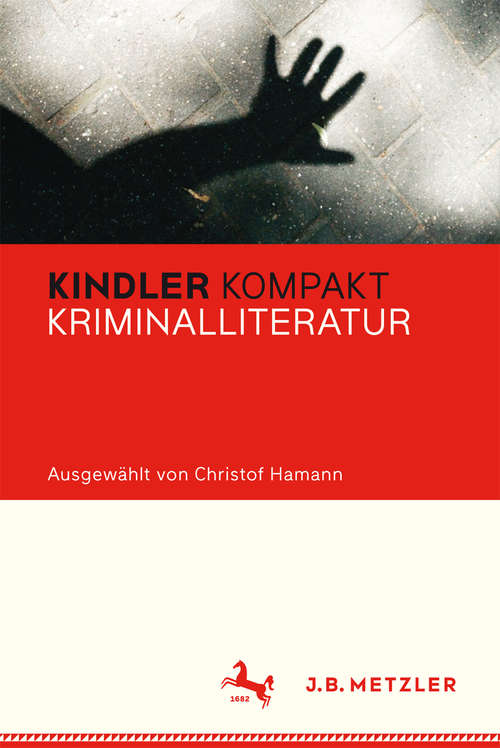 Book cover of Kindler Kompakt: Kriminalliteratur (1. Aufl. 2016)