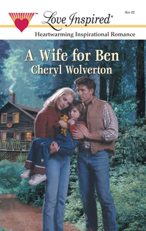 Book cover of A Wife For Ben (ePub First edition) (Mills And Boon Love Inspired Ser.)