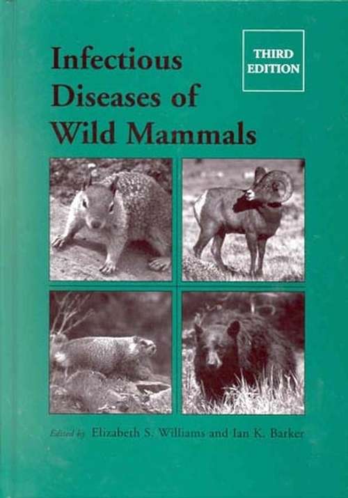 Book cover of Infectious Diseases of Wild Mammals (3)