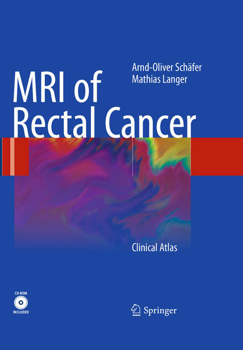 Book cover of MRI of Rectal Cancer: Clinical Atlas (2010)