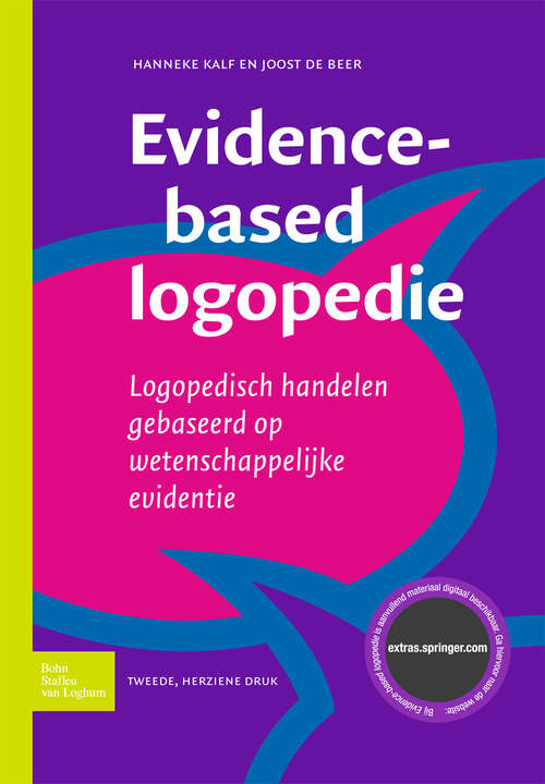 Book cover of Evidence-based logopedie: Logopedisch handelen gebaseerd op wetenschappelijke evidentie (2nd ed. 2011)