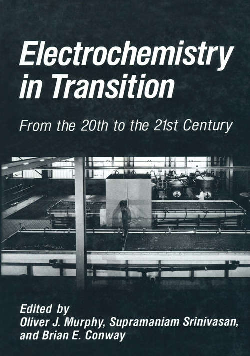 Book cover of Electrochemistry in Transition: From the 20th to the 21st Century (1992)