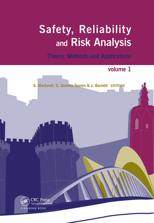 Book cover of Safety, Reliability and Risk Analysis: Theory, Methods and Applications