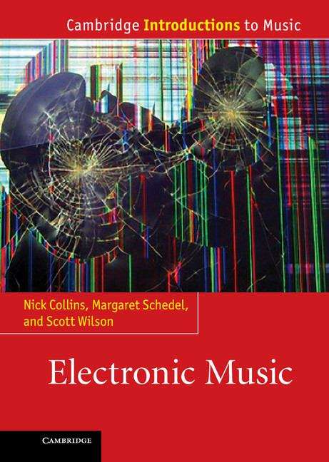 Book cover of Electronic Music (PDF) (Cambridge Introductions To Music Ser.)