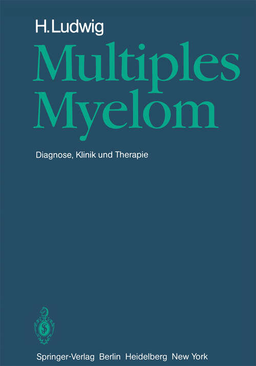 Book cover of Multiples Myelom: Diagnose, Klinik und Therapie (1982)