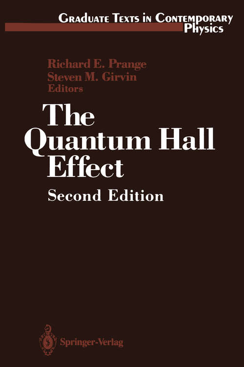 Book cover of The Quantum Hall Effect (2nd ed. 1990) (Graduate Texts in Contemporary Physics)