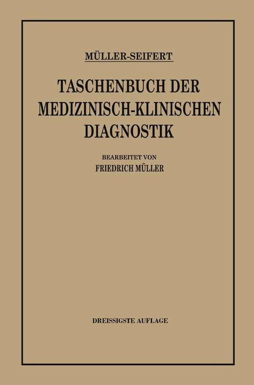 Book cover of Taschenbuch der Medizinisch-Klinischen Diagnostik (30. Aufl. 1933)