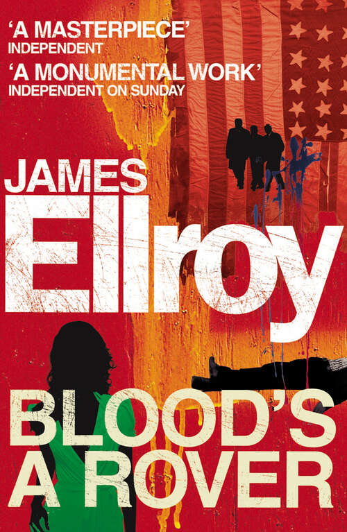 Book cover of Blood's A Rover (Underworld Usa Trilogy Ser.: No. 3)