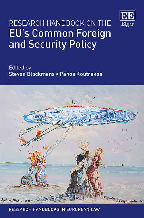 Book cover of Research Handbook on the EU’s Common Foreign and Security Policy (Research Handbooks in European Law series)