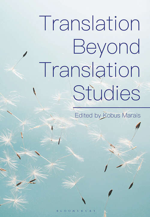 Book cover of Translation Beyond Translation Studies