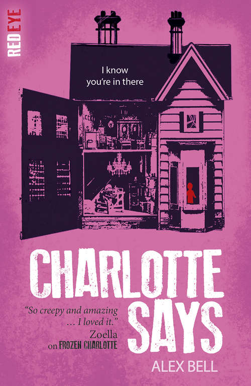 Book cover of Charlotte Says (Red Eye #8)