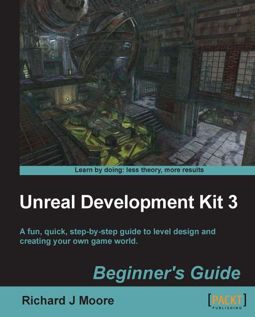 Book cover of Unreal Development Kit Beginner's Guide