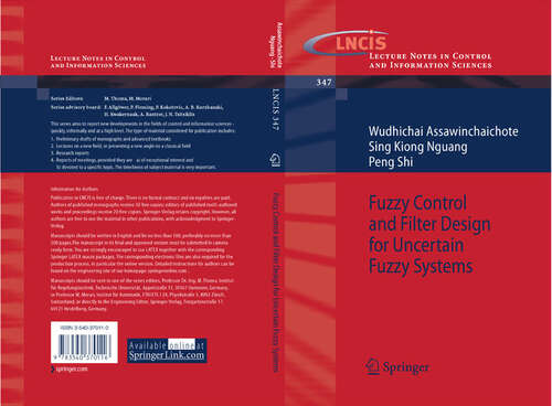 Book cover of Fuzzy Control and Filter Design for Uncertain Fuzzy Systems (2006) (Lecture Notes in Control and Information Sciences #347)