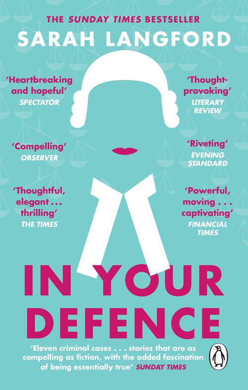 Book cover of In Your Defence: Stories of Life and Law