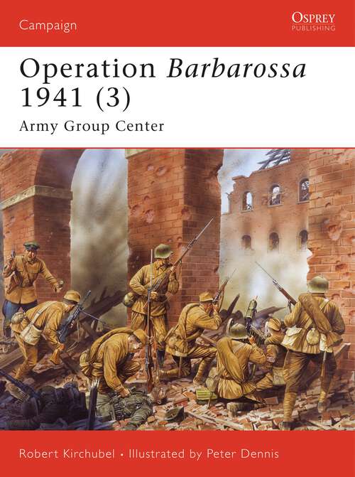 Book cover of Operation Barbarossa 1941: Army Group Center (Campaign)