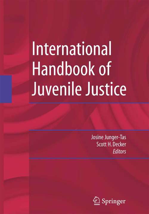 Book cover of International Handbook of Juvenile Justice (2008)