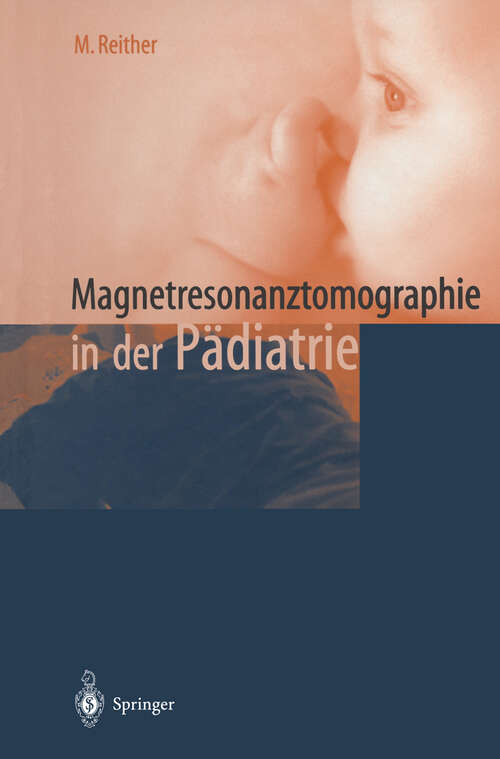 Book cover of Magnetresonanztomographie in der Pädiatrie (2000)