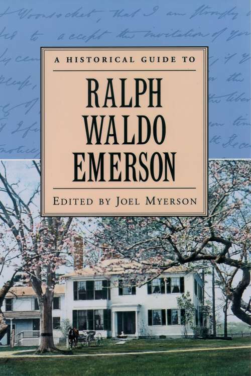 Book cover of A Historical Guide to Ralph Waldo Emerson (Historical Guides to American Authors)