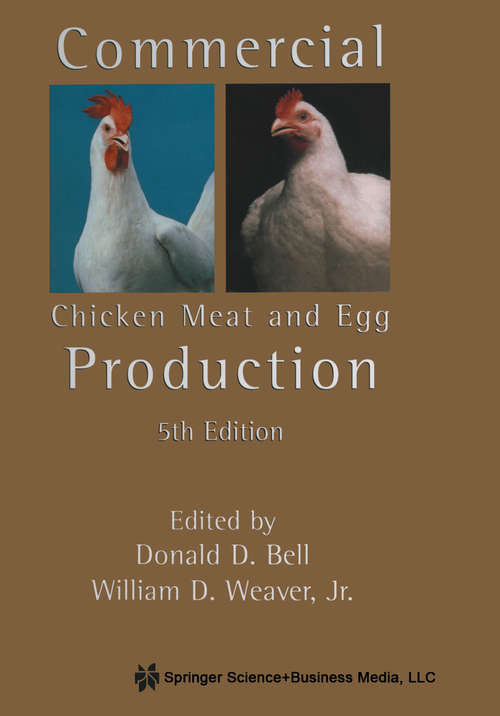 Book cover of Commercial Chicken Meat and Egg Production (5th ed. 2002)