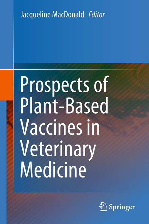Book cover of Prospects of Plant-Based Vaccines in Veterinary Medicine