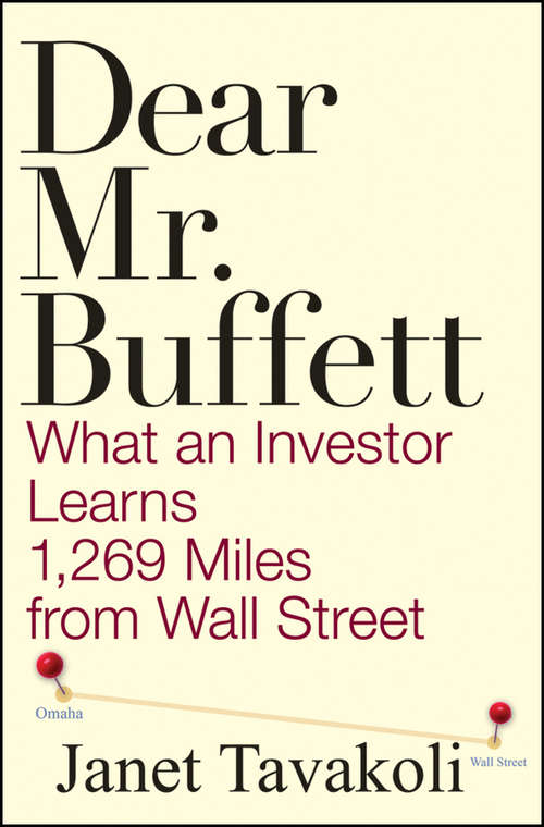 Book cover of Dear Mr. Buffett: What an Investor Learns 1,269 Miles from Wall Street