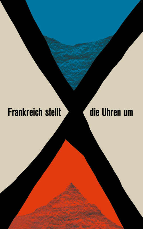 Book cover of Frankreich stellt die Uhren um (1960)