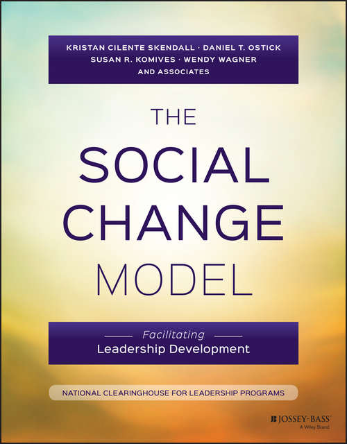 Book cover of The Social Change Model: Facilitating Leadership Development (2)