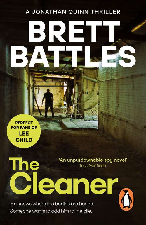 Book cover of The Cleaner: (Jonathan Quinn: book 1):  a brutal, unputdownable spy novel.  You’ll be on the edge of your seat… (Jonathan Quinn Ser. #1)