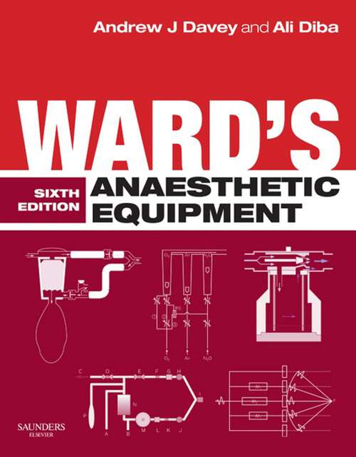 Book cover of Ward's Anaesthetic Equipment E-Book: Ward's Anaesthetic Equipment E-Book (6)