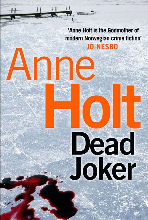 Book cover of Dead Joker: Hanne Wilhelmsen Book Five (Main) (Hanne Wilhelmsen Series #5)