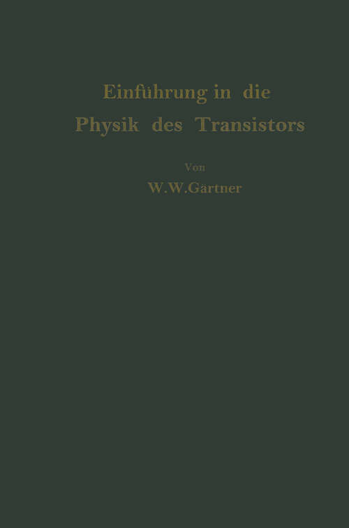 Book cover of Einführung in die Physik des Transistors (1963)