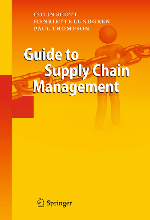 Book cover of Guide to Supply Chain Management (2011)