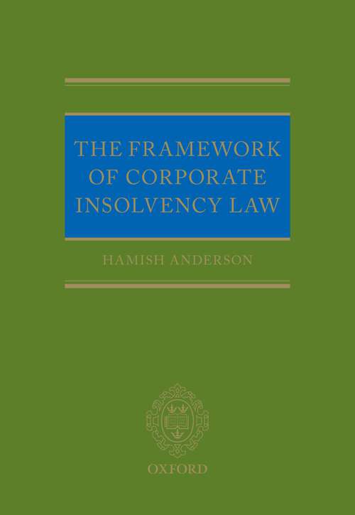 Book cover of The Framework of Corporate Insolvency Law