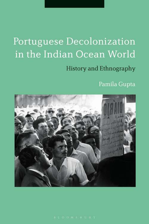 Book cover of Portuguese Decolonization in the Indian Ocean World: History and Ethnography
