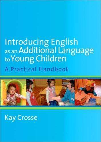 Book cover of Introducing English As An Additional Language To Young Children: A Practical Handbook (PDF)