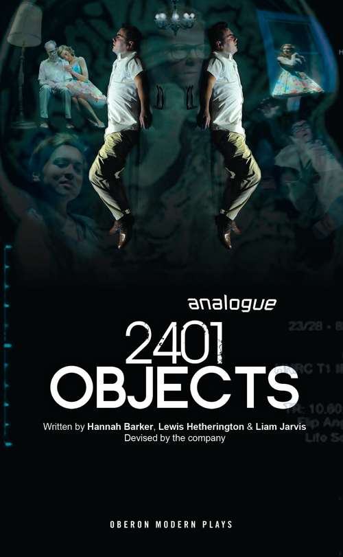 Book cover of 2401 Objects (Oberon Modern Plays)
