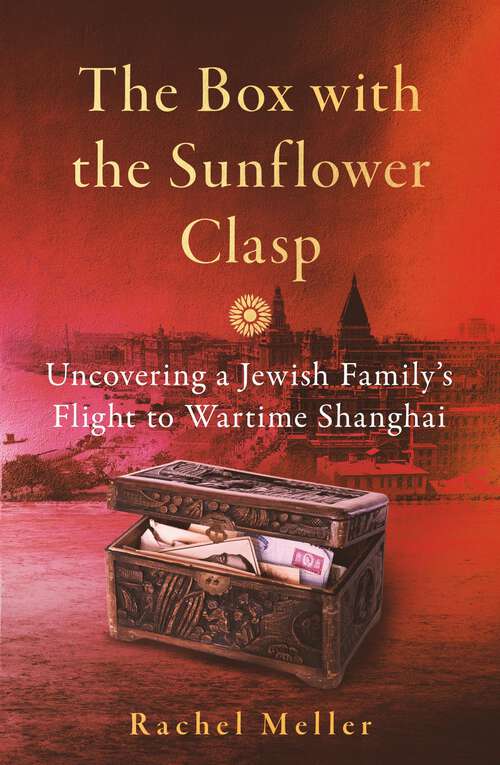 Book cover of The Box with the Sunflower Clasp