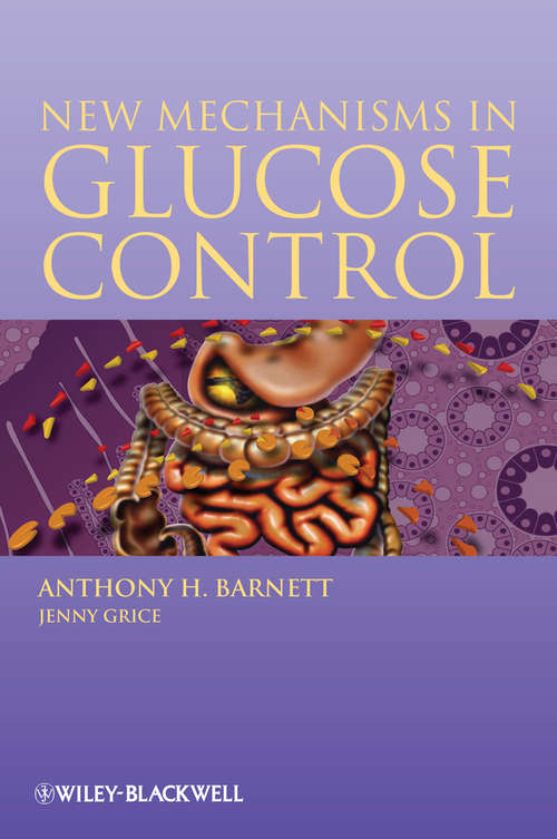 Book cover of New Mechanisms in Glucose Control (2)