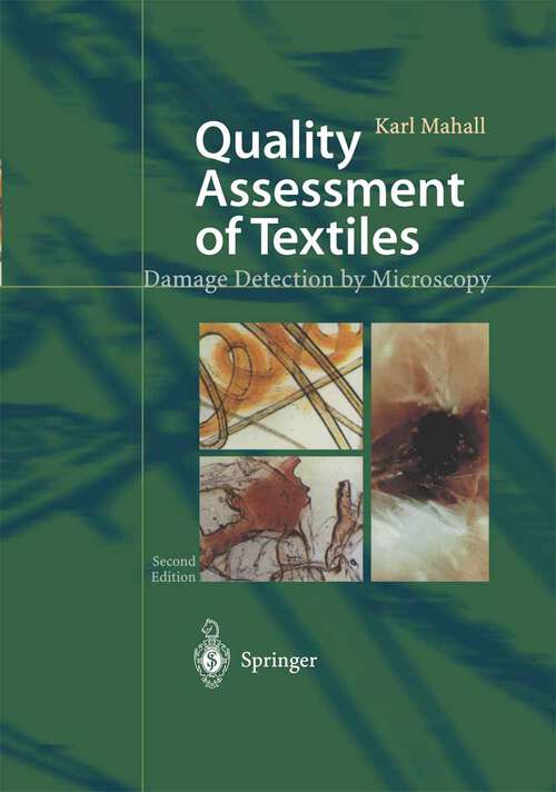 Book cover of Quality Assessment of Textiles: Damage Detection by Microscopy (2nd ed. 2003)