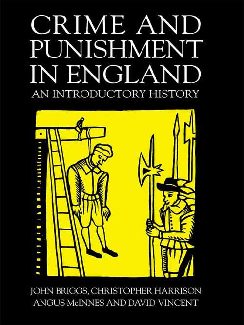 Book cover of Crime And Punishment In England: An Introductory History