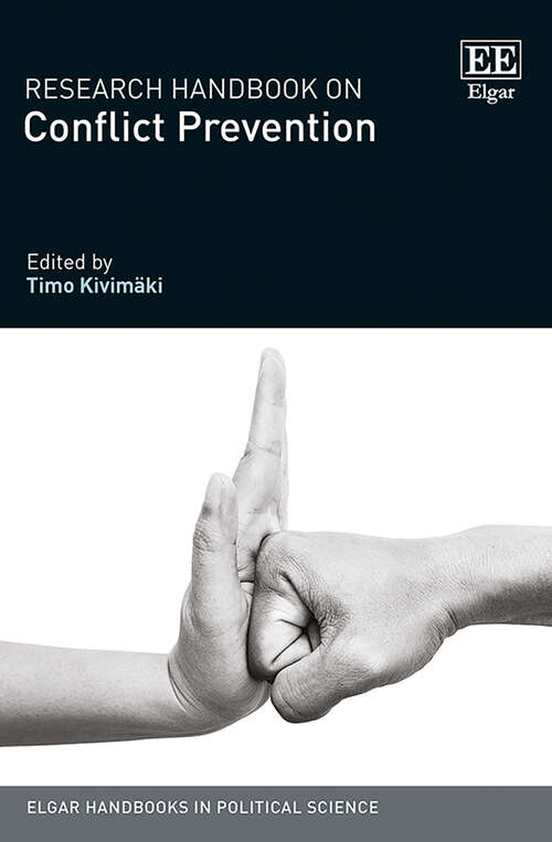 Book cover of Research Handbook on Conflict Prevention (Elgar Handbooks in Political Science)