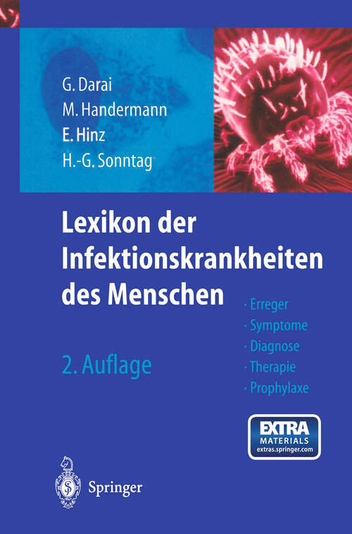 Book cover of Lexikon der Infektionskrankheiten des Menschen: Erreger, Symptome, Diagnose, Therapie und Prophylaxe (2. Aufl. 2003)