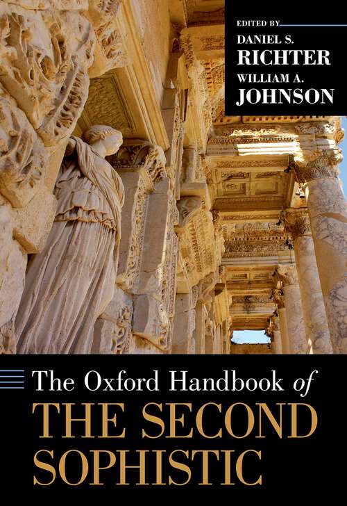 Book cover of The Oxford Handbook of the Second Sophistic (Oxford Handbooks)