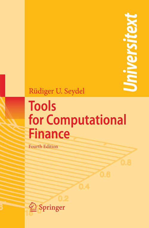 Book cover of Tools for Computational Finance (4th ed. 2009) (Universitext)