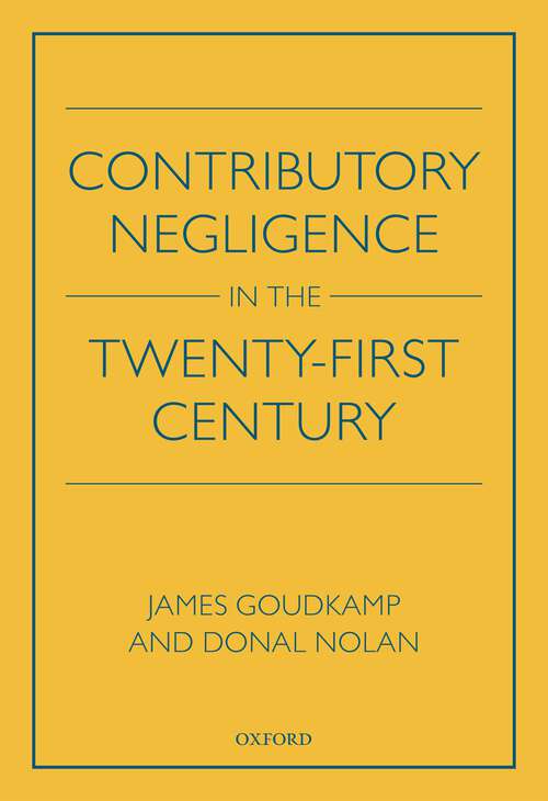 Book cover of Contributory Negligence in the Twenty-First Century