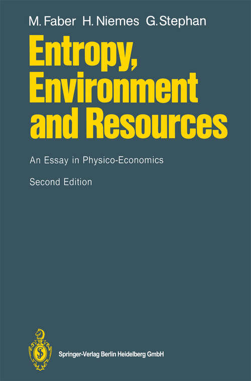 Book cover of Entropy, Environment and Resources: An Essay in Physico-Economics (2nd ed. 1995)