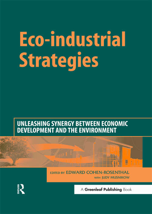 Book cover of Eco-industrial Strategies: Unleashing Synergy between Economic Development and the Environment