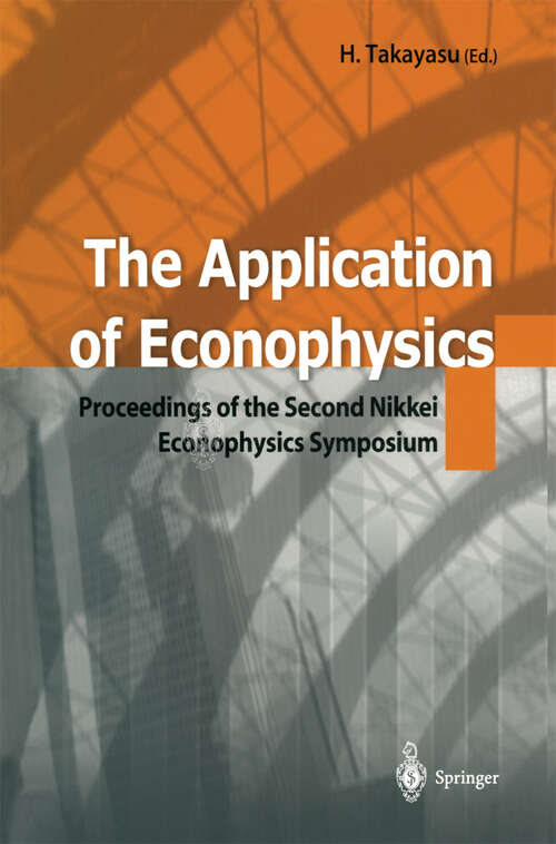 Book cover of The Application of Econophysics: Proceedings of the Second Nikkei Econophysics Symposium (2004)